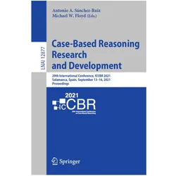 Case-Based Reasoning Research and Development, Fachbücher von Michael W. Floyd, Antonio A. Sánchez-Ruiz