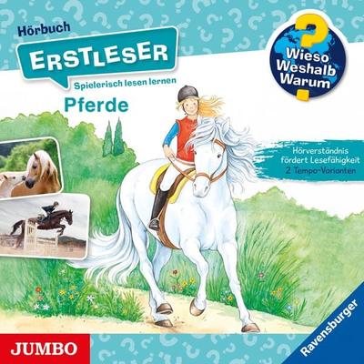 Pferde [Wieso? Weshalb? Warum? ERSTLESER Folge 6] - Carola Kessel, Audio, 4066338404411
