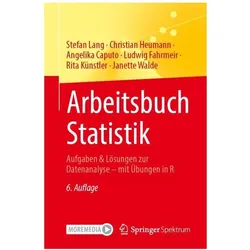 Arbeitsbuch Statistik, Fachbücher von Stefan Lang, Christian Heumann, Angelika Caputo, Ludwig Fahrmeir, Rita Künstler, Janette Walde