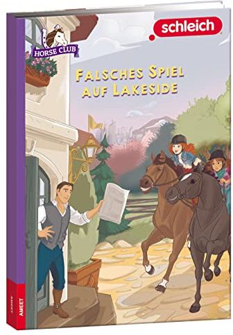 SCHLEICH® Horse Club™ – Falsches Spiel auf Lakeside - Preis vom 11.10.2026 03:10:56 h