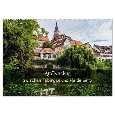 Am Neckar zwischen Tübingen und Heidelberg (Wandkalender 2026 DIN A2 quer), CALVENDO Monatskalender