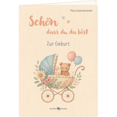 Schön, dass du da bist, Geheftet von Petra Kummermehr, Butzon & Bercker, 978-3-7666-3965-3