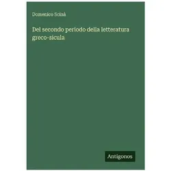 Del secondo periodo della letteratura greco-sicula, Belletristik von Domenico Scinà
