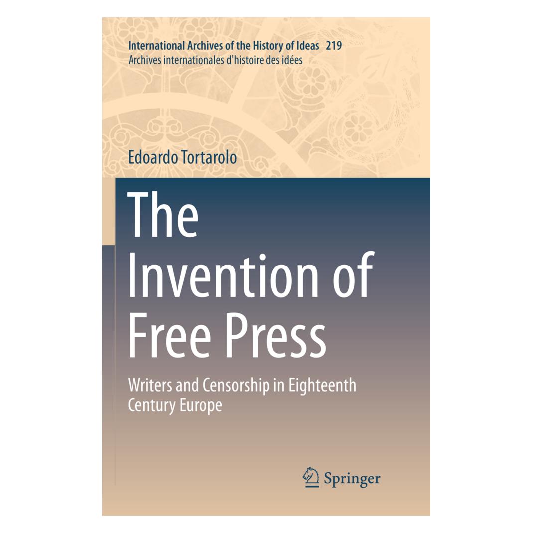 Springer The Invention of Free Press (Englisch, Softcover, Edoardo Tortarolo) (56006616)