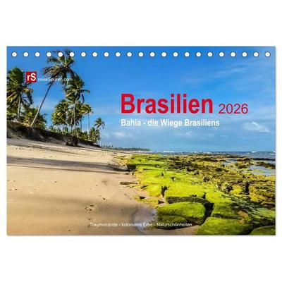 Brasilien 2026 Bahia - die Wiege Brasiliens (Tischkalender 2026 DIN A5 quer), CALVENDO Monatskalender