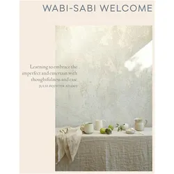 Wabi-Sabi Welcome, Ratgeber von Julie Pointer Adams