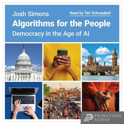 Algorithms for the People - Josh Simons, Audio, 9780691251158