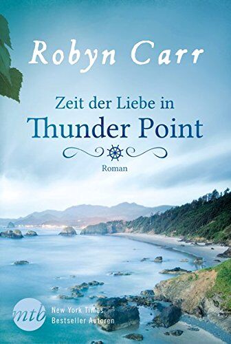 Robyn Carr - Zeit der Liebe in Thunder Point - Preis vom 15.10.2026 23:06:25 h