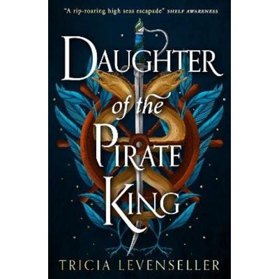 Daughter of the Pirate King, Taschenbuch von Tricia Levenseller, Pushkin Press, 978-1-78269-368-0