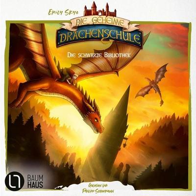 Die schwarze Bibliothek - Die geheime Drachenschule - Die Vorgeschichte, Teil 3 - Emily Skye, Audio, 9783754022054