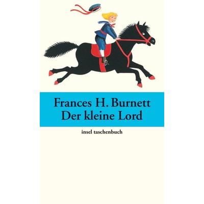Der kleine Lord, Taschenbuch von Frances Hodgson Burnett, Insel, 978-3-458-35132-0