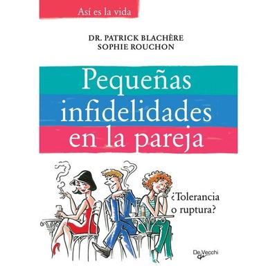Pequeñas infidelidades en la pareja - Patrick Blachère,Sophie Rouchon, Audio, 9798894059839
