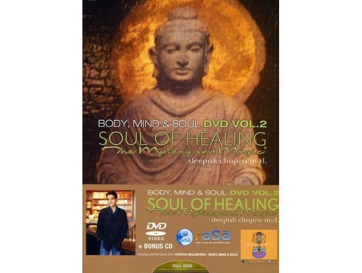 Deepak Chopra - Soul Of Healing. Body, Mind & Soul