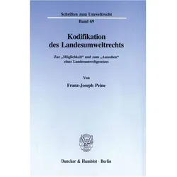 Kodifikation des Landesumweltrechts., Fachbücher von Franz-Joseph Peine
