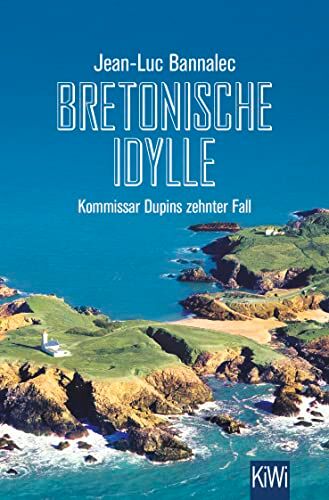 Jean-Luc Bannalec - Bretonische Idylle: Kommissar Dupins zehnter Fall (Kommissar Dupin ermittelt, Band 10) - Preis vom 30.09.2026 09:01:18 h