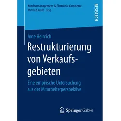 Restrukturierung von Verkaufsgebieten, Fachbücher von Arne Heinrich