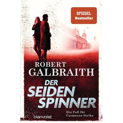Der Seidenspinner, Taschenbuch von Robert Galbraith (Pseudonym von J.K. Rowling), Blanvalet, 978-3-7341-0223-3
