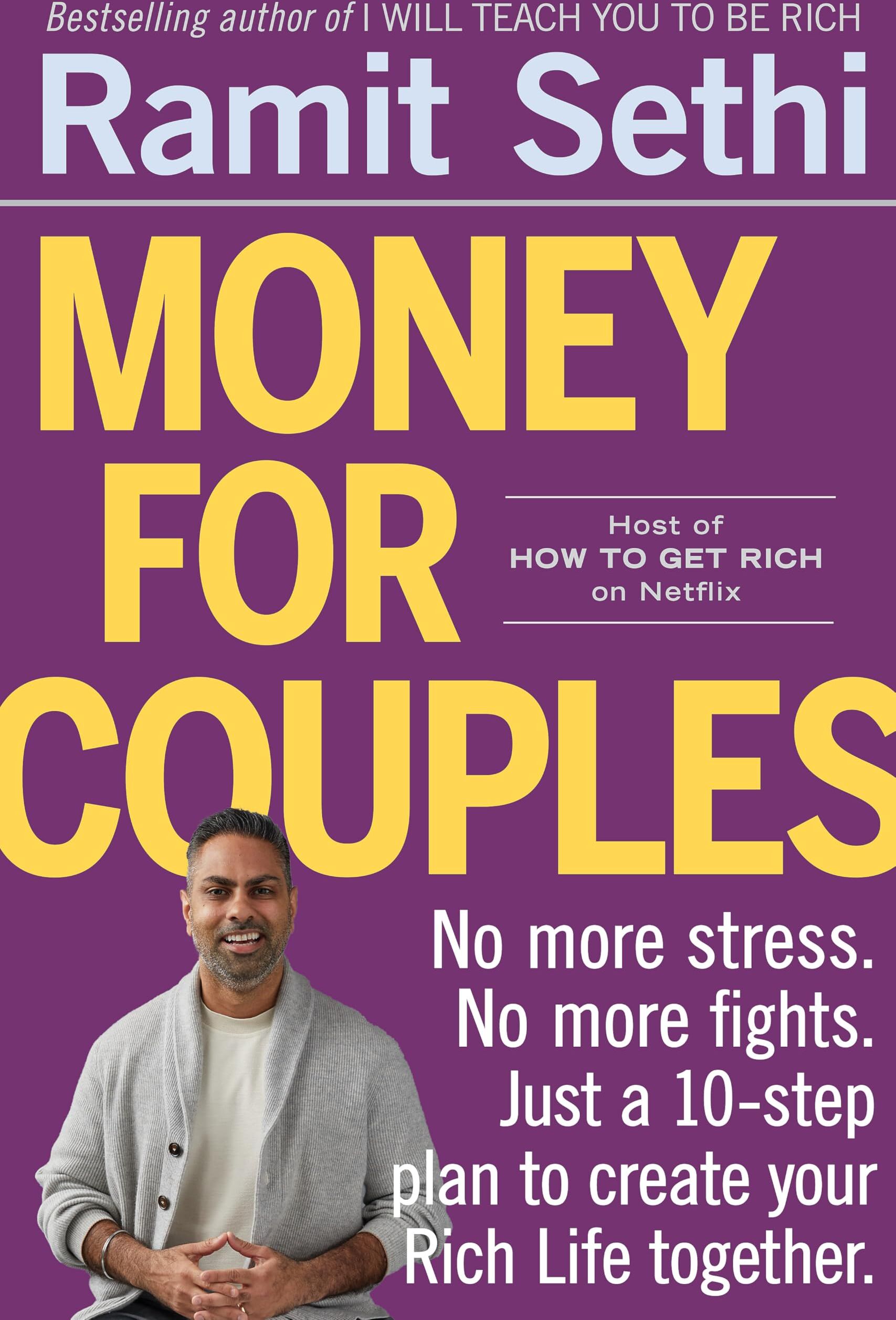 Ramit Sethi - Money For Couples: No more stress. No more fights. Just a 10-step plan to create your Rich Life together - Preis vom 17.10.2026 19:25:27 h