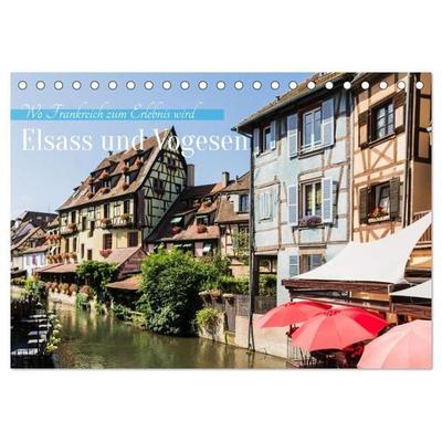Elsass und Vogesen – wo Frankreich zum Erlebnis wird (Tischkalender 2027 DIN A5 quer), CALVENDO Monatskalender