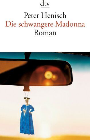 Peter Henisch - Die schwangere Madonna: Roman - Preis vom 30.09.2026 09:01:18 h