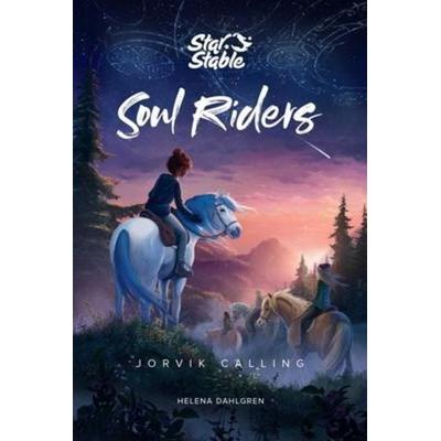 Soul Riders, Taschenbuch von Helena Dahlgren,Star Stable Entertainment Ab, Andrews Mcmeel Publishing, 978-1-5248-5532-1
