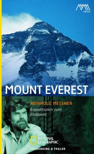 Reinhold Messner - Mount Everest: Expeditionen zum Endpunkt - Preis vom 09.10.2026 07:28:09 h