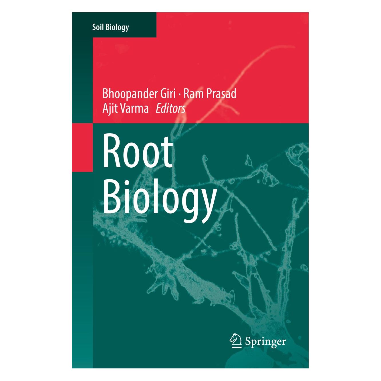 Springer Root Biology (Hardcover, Ajit Varma, Bhoopander Giri, Ram Prasad) (9783319759098)