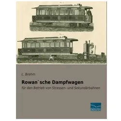 Rowan'sche Dampfwagen, Ratgeber von L Brehm