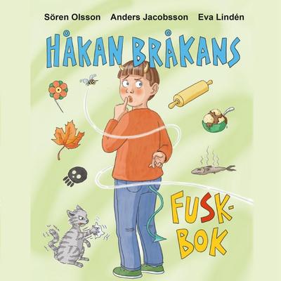 Håkan Bråkans fuskbok - Anders Jacobsson,Sören Olsson, Audio, 9789188327451