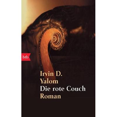 Die rote Couch, Taschenbuch von Irvin D. Yalom, btb, 978-3-442-72330-0