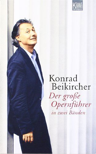Konrad Beikircher - Der große Opernführer in zwei Bänden: Bajazzo/Boheme im Schuber - Preis vom 12.10.2026 11:37:12 h