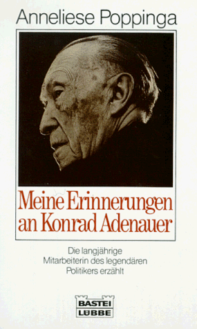 Anneliese Poppinga - Meine Erinnerungen an Konrad Adenauer - Preis vom 09.10.2026 07:28:09 h
