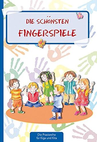 Suse Klein - Die schönsten Fingerspiele (Die Praxisreihe für Kindergarten und Kita) - Preis vom 09.10.2026 07:28:09 h