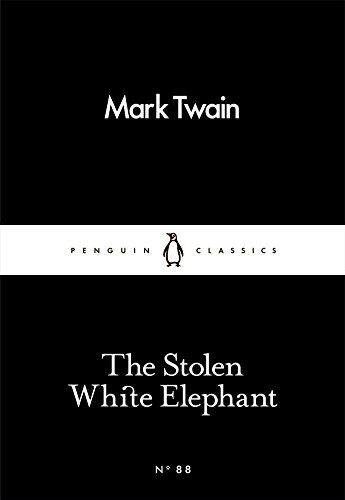 Mark Twain - The Stolen White Elephant (Penguin Little Black Classics) - Preis vom 11.10.2026 03:10:56 h