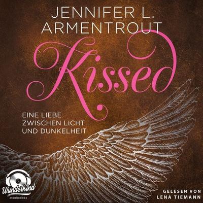 Kissed - Eine Liebe zwischen Licht und Dunkelheit - Jennifer L. Armentrout, Audio, 9783985710867