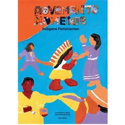 Movements and Moments, Comics + Manga von Sonja Eismann, Maya, Ingo Schöningh, Vanessa Penuela, Tais Koshino, Cesar u a Vargas