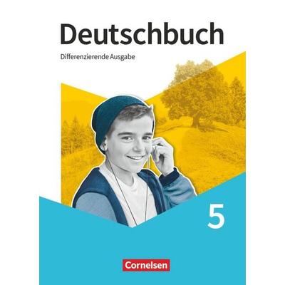 Deutschbuch - Sprach- und Lesebuch - Differenzierende Ausgabe 2020 - 5. Schuljahr, Gebundene Ausgabe von Hans-Joachim Gauggel,Mechthild Stüber,Ruth