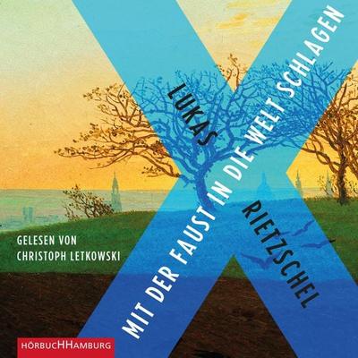 Mit der Faust in die Welt schlagen - Lukas Rietzschel, Audio, 9783844918403