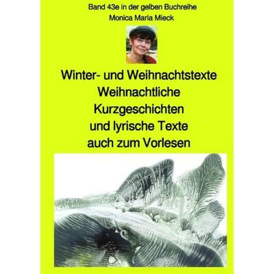 maritime gelbe Reihe bei Jürgen Ruszkowski / Winter- und Weihnachtstexte - Weihnachtliche Kurzgeschichten und lyrische Texte, auch zum Vorlesen - Band