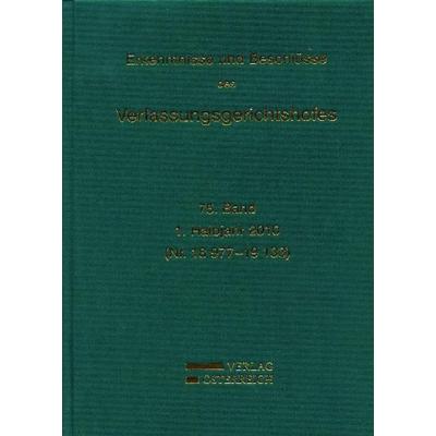Erkenntnisse und Beschlüsse des Verfassungsgerichtshofes, Gebundene Ausgabe von , Verlag Österreich, 978-3-7046-5666-7