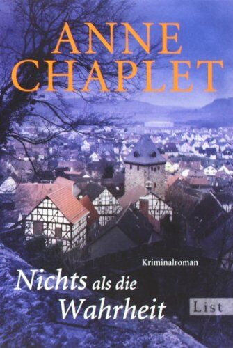 Anne Chaplet - Nichts als die Wahrheit: Kriminalroman (Ein Karen-Stark-und-Paul-Bremer-Krimi) - Preis vom 04.10.2026 03:51:26 h