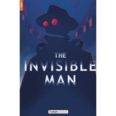 The Invisible Man - Foxton Reader Level-5 (1700 Headwords B2) with free online AUDIO, Taschenbuch von Foxton Books,H. G. Wells, Foxton Books,