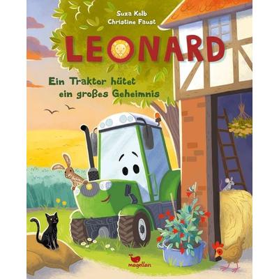 Leonard - Ein Traktor hütet ein großes Geheimnis, Gebundene Ausgabe von Suza Kolb, Magellan, 978-3-7348-2098-4