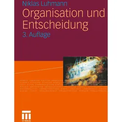 Organisation und Entscheidung, Fachbücher von Niklas Luhmann