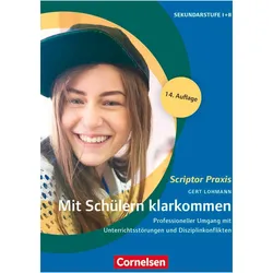 Mit Schülern klarkommen, Fachbücher von Gert Lohmann