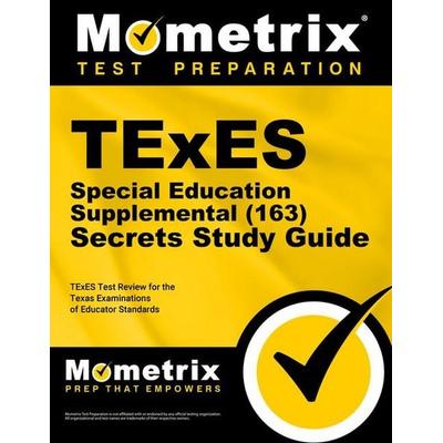 TExES Special Education Supplemental (163) Secrets Study Guide, Taschenbuch von , Mometrix Media Llc, 978-1-61072-983-3