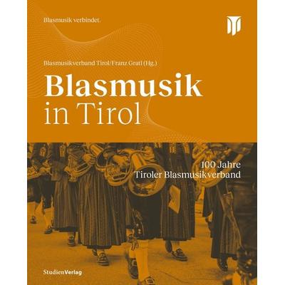 Blasmusik in Tirol -