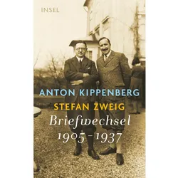 »Ich bin mit den 50 Pfennigen vollkommen einverstanden«, Belletristik von Stefan Zweig, Anton Kippenberg