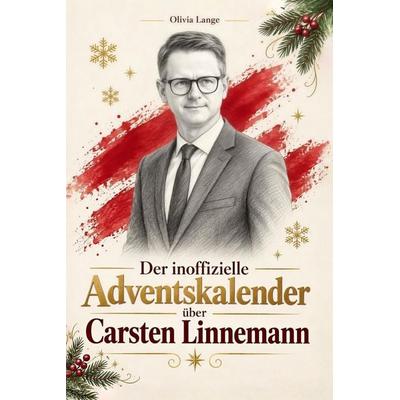Der inoffizielle Adventskalender über Carsten Linnemann -