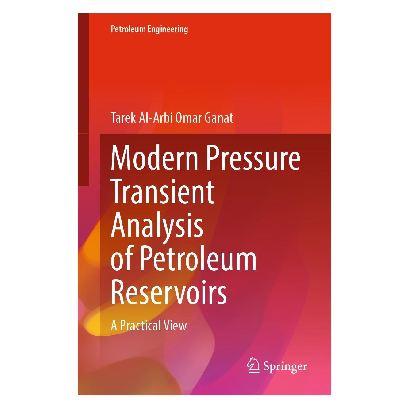 Springer Ganat:Modern Pressure Transient Analysi (9783031288883)